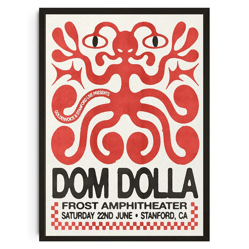 DOM DOLLA POSTER