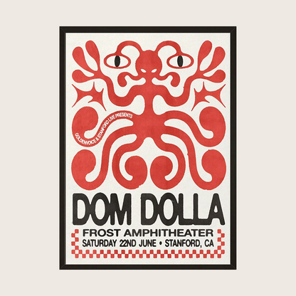 DOM DOLLA POSTER