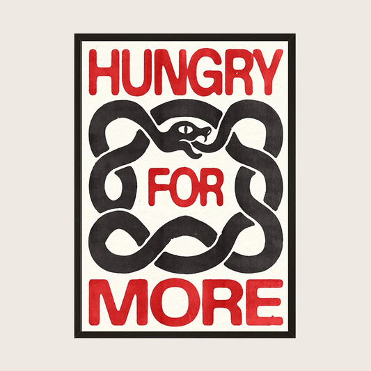HUNGRY FOR MORE POSTER